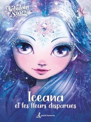 cover image of Iceana et les fleurs disparues